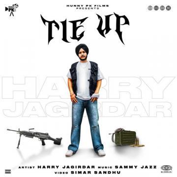 download Tie-Up Harry Jagirdar mp3
